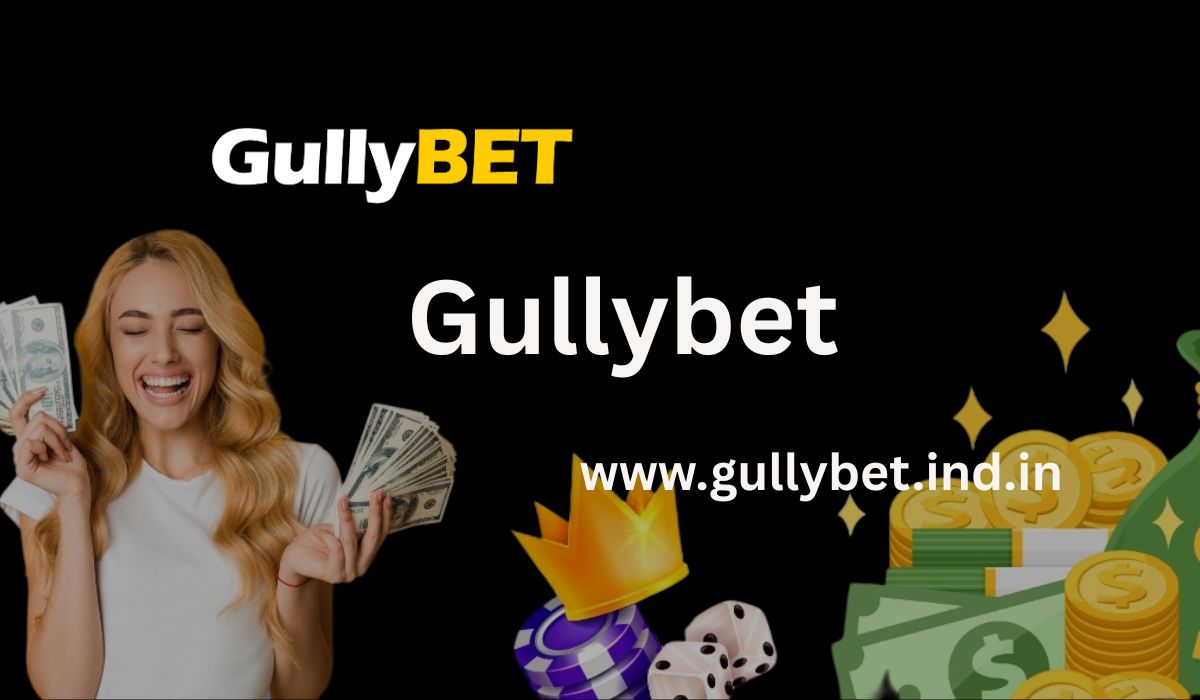 From Sign-Up to Smart Play: The Gullybet Experience